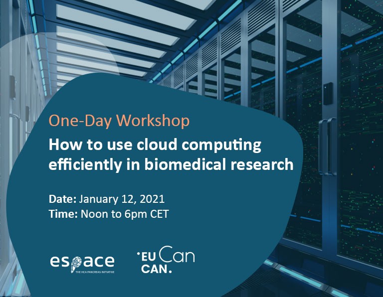 ESPACE and EUCANCan to host joint one-day training on how to use cloud computing efficiently in biomedical research